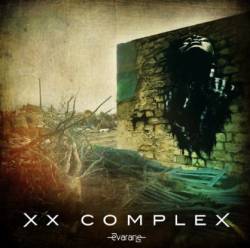 Evarane : XX Complex
